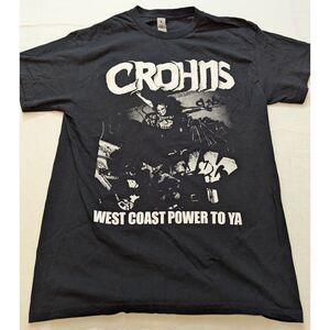 CROHNS Band tShirt M Black Punk Hardcore West Coast Power - I Will Not Die Sober